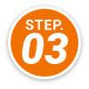 STEP.03